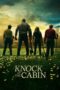 Nonton Film Knock at the Cabin (2023) Bioskop21 Nonton Film Knock at the Cabin (2023) Bioskop21