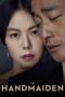 Nonton Film The Handmaiden (2016) Bioskop21 Nonton Film The Handmaiden (2016) Bioskop21