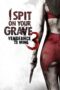 Nonton Film I Spit on Your Grave III: Vengeance is Mine (2015) Bioskop21 Nonton Film I Spit on Your Grave III: Vengeance is Mine (2015) Bioskop21
