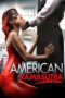 Nonton Film American Kamasutra (2018) Bioskop21 Nonton Film American Kamasutra (2018) Bioskop21