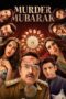 Nonton Film Murder Mubarak (2024) Bioskop21 Nonton Film Murder Mubarak (2024) Bioskop21