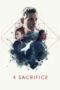 Nonton Film A Sacrifice (2024) Bioskop21 Nonton Film A Sacrifice (2024) Bioskop21