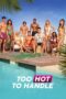 Nonton Film Too Hot to Handle Season 2-4 (2021-2022) Bioskop21 Nonton Film Too Hot to Handle Season 2-4 (2021-2022) Bioskop21