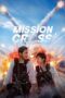 Nonton Film Mission: Cross (2024) Bioskop21 Nonton Film Mission: Cross (2024) Bioskop21