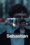 Nonton Film Sebastian (2024) Bioskop21 Nonton Film Sebastian (2024) Bioskop21