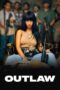 Nonton Film Outlaw (2024) Bioskop21 Nonton Film Outlaw (2024) Bioskop21