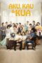 Nonton Film Aku, Kau & KUA (2014) Bioskop21 Nonton Film Aku, Kau & KUA (2014) Bioskop21