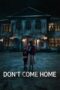 Nonton Film Don’t Come Home (2024) Bioskop21 Nonton Film Don’t Come Home (2024) Bioskop21
