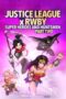 Nonton Film Justice League x RWBY: Super Heroes & Huntsmen, Part Two (2023) Bioskop21 Nonton Film Justice League x RWBY: Super Heroes & Huntsmen, Part Two (2023) Bioskop21