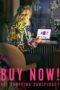 Nonton Film Buy Now! The Shopping Conspiracy (2024) Bioskop21 Nonton Film Buy Now! The Shopping Conspiracy (2024) Bioskop21