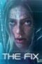 Nonton Film The Fix (2024) Bioskop21 Nonton Film The Fix (2024) Bioskop21