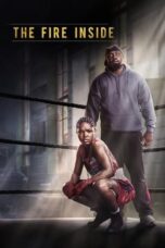Nonton Film The Fire Inside (2024) Bioskop21