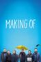 Nonton Film Making Of (2023) Bioskop21 Nonton Film Making Of (2023) Bioskop21