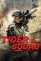 Nonton Film Tiger Squad (2025) Bioskop21 Nonton Film Tiger Squad (2025) Bioskop21