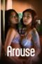 Nonton Film Arouse (2025) Bioskop21 Nonton Film Arouse (2025) Bioskop21