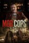 Nonton Film Mob Cops (2025) Bioskop21 Nonton Film Mob Cops (2025) Bioskop21