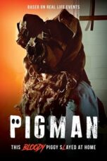 Nonton Film Pigman (2024) Bioskop21