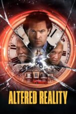 Nonton Film Altered Reality (2024) Bioskop21