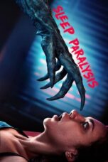 Nonton Film Sleep Paralysis (2025) Bioskop21