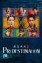 Nonton Film Predestination (2025) Bioskop21 Nonton Film Predestination (2025) Bioskop21