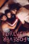 Nonton Film Forever-Forever (2024) Bioskop21 Nonton Film Forever-Forever (2024) Bioskop21