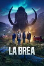 Nonton Film La Brea Season 3 (2025) Bioskop21