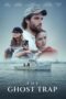 Nonton Film The Ghost Trap (2024) Bioskop21 Nonton Film The Ghost Trap (2024) Bioskop21