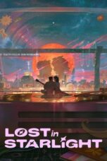 Nonton Film Lost in Starlight (2025) Bioskop21