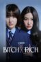 Nonton Film Bitch and Rich (2023) Bioskop21 Nonton Film Bitch and Rich (2023) Bioskop21