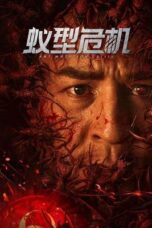 Nonton Film Ant Mutation Crisis (2025) Bioskop21
