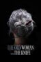 Nonton Film The Old Woman with the Knife (2025) Bioskop21 Nonton Film The Old Woman with the Knife (2025) Bioskop21