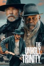 Nonton Film The Unholy Trinity (2025) Bioskop21