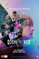 Nonton Film Oshi no Ko -The Final Act- (2024) Bioskop21